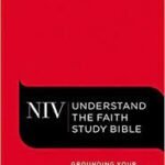Understand The Faith Study Bible