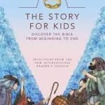 The Story For Kids
